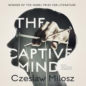 The Captive Mind by  Czeslaw Milosz audiobook