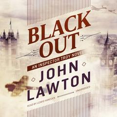 Black Out by John Lawton audiobook
