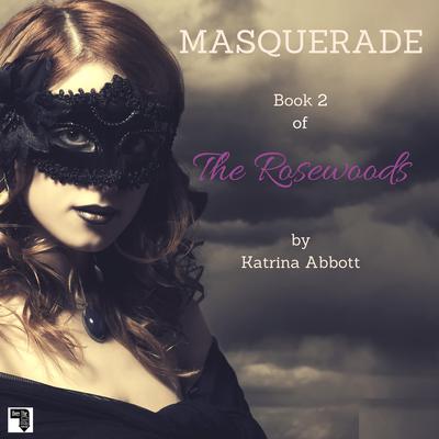 Masquerade by Katrina Abbott audiobook