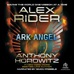 Ark Angel by Anthony Horowitz audiobook