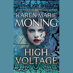 High Voltage by Karen Marie Moning audiobook