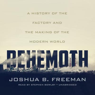 Behemoth by Joshua B. Freeman audiobook