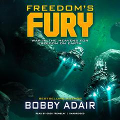 Freedom’s Fury by Bobby Adair audiobook