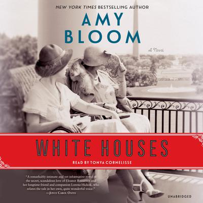 White Houses by Amy Bloom audiobook