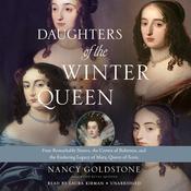 Daughters of the Winter Queen by  Nancy Goldstone audiobook