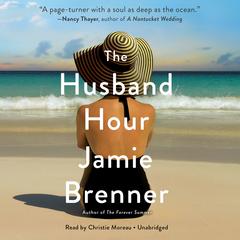 The Husband Hour by Jamie Brenner audiobook