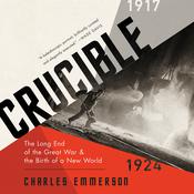 Crucible by  Charles Emmerson audiobook