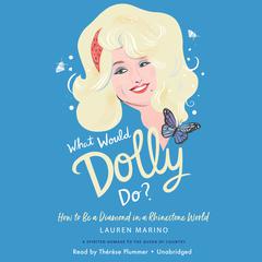 What Would Dolly Do? by Lauren Marino audiobook