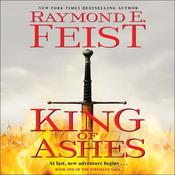 King of Ashes by  Raymond E. Feist audiobook