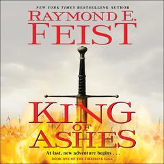 King of Ashes by Raymond E. Feist audiobook