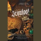 Ironfoot by  Dave Duncan audiobook