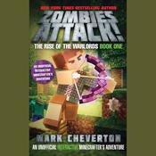 Zombies Attack! by  Mark Cheverton audiobook