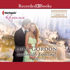 Accidentally Expecting! by Lucy Gordon audiobook
