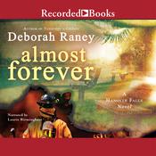 Almost Forever by  Deborah Raney audiobook