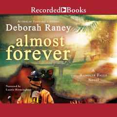 Almost Forever by Deborah Raney audiobook