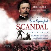 Star Spangled Scandal by  Chris DeRose audiobook