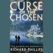 Curse of the Chosen by  Richard Phillips audiobook