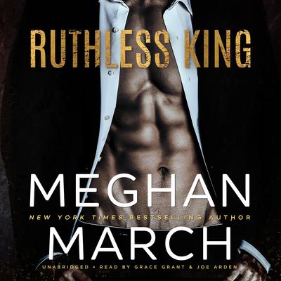 Ruthless King by Meghan March audiobook