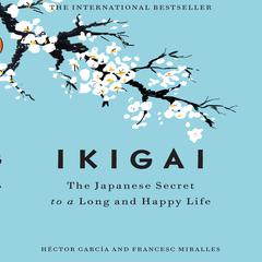 Ikigai by Héctor García audiobook