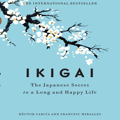 Ikigai by Héctor García audiobook