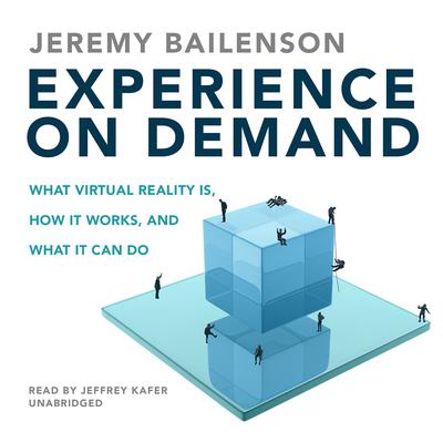 Experience on Demand by Jeremy Bailenson audiobook
