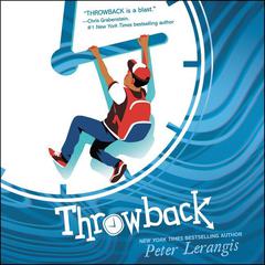 Throwback by Peter Lerangis audiobook