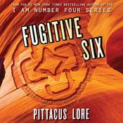 Fugitive Six by  Pittacus Lore audiobook