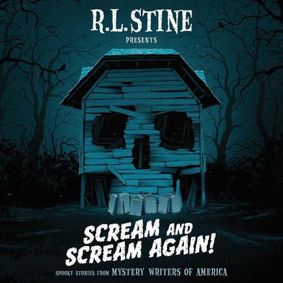 Scream and Scream Again! by R. L. Stine audiobook