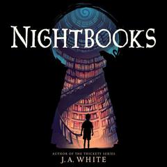 Nightbooks by J. A. White audiobook
