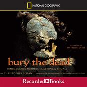 Bury the Dead by  Christopher Sloan audiobook