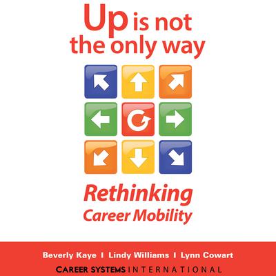 Up Is Not the Only Way by Beverly Kaye audiobook