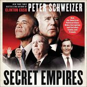 Secret Empires by  Peter Schweizer audiobook