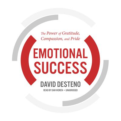 Emotional Success by David DeSteno audiobook