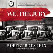 We, the Jury by  Robert Rotstein audiobook