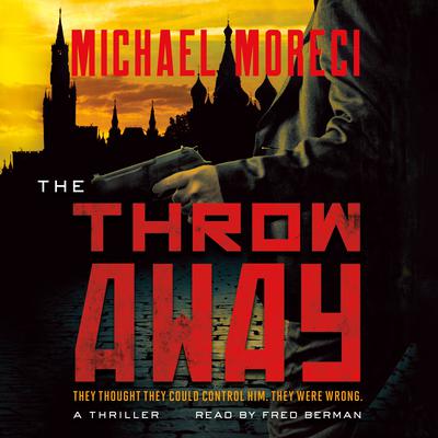 The Throwaway by Michael Moreci audiobook