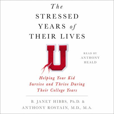 The Stressed Years of Their Lives by B. Janet Hibbs audiobook