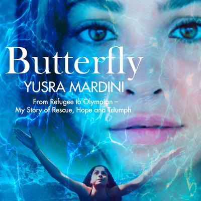 Butterfly by Yusra Mardini audiobook
