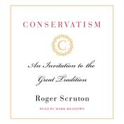 Conservatism by  Roger Scruton audiobook