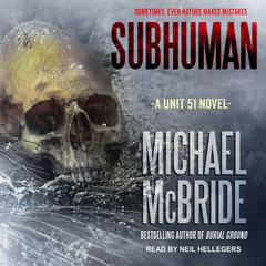 Subhuman by Michael McBride audiobook