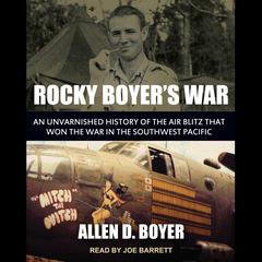 Rocky Boyer's War by Allen D. Boyer audiobook