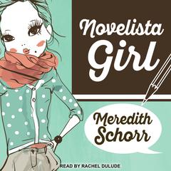 Novelista Girl by Meredith Schorr audiobook