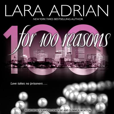 For 100 Reasons by Lara Adrian audiobook