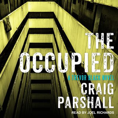 The Occupied by Craig Parshall audiobook
