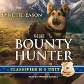 Bounty Hunter by  Lynette Eason audiobook