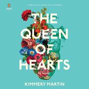 The Queen of Hearts by  Kimmery Martin audiobook