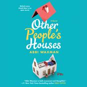 Other People's Houses by  Abbi Waxman audiobook