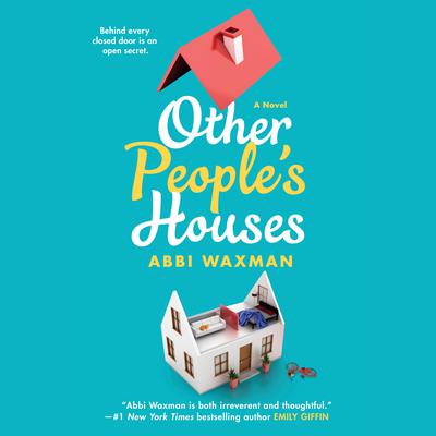 Other People's Houses by Abbi Waxman audiobook