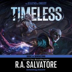 Timeless by R. A. Salvatore audiobook