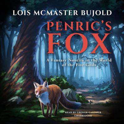 Penric’s Fox by Lois McMaster Bujold audiobook