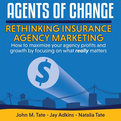 Agents Of Change by John M. Tate audiobook